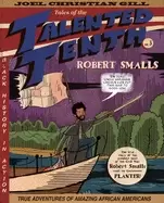 Image of robert smalls tales of the talented tenth no 3