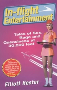 Image of in-Flight Entertainment by Elliot Hester Book