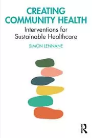 Image of Creating Community Health Interventions for Sustainable Healthcare