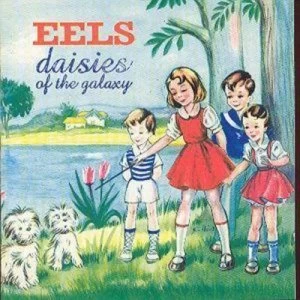 image of Daisies of the Galaxy by Eels CD Album