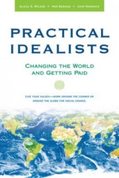 Image of Practical Idealists by Alissa Wilson Paperback