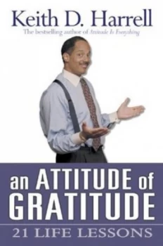 Image of An Attitude of Gratitude by Keith D Harrell Paperback