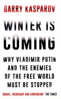 Image of Winter Is Coming by Garry Kasparov Paperback