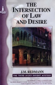 Image of The Intersection of Law and Desire by J Redmann Paperback