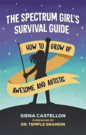 Image of The spectrum girls survival guide by Siena Castellon