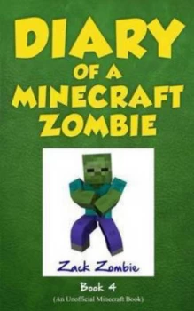 Image of Diary of a Minecraft Zombie Book 4 by Zack Zombie Book