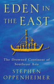 Image of Eden in the East by Stephen Oppenheimer Hardback