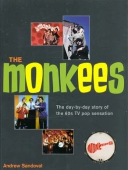 Image of The Monkees by Andrew Sandoval Paperback