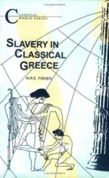 Image of Slavery in Classical Greece Paperback