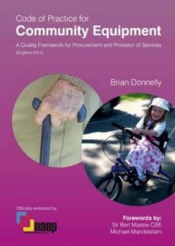 Image of Code of Practice for Community Equipment by Brian Donnelly and Community Equipment Solutions Paperback