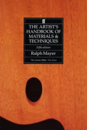 Image of The artists handbook of materials and techniques by Ralph Mayer
