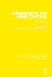 Image of Agreements for Arms Control : A Critical Survey