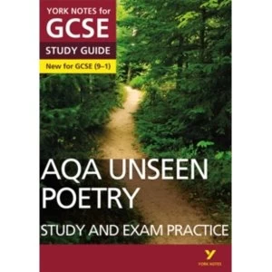 image of AQA English Literature Unseen Poetry Study and Exam Practice: York Notes for GCSE (9-1)