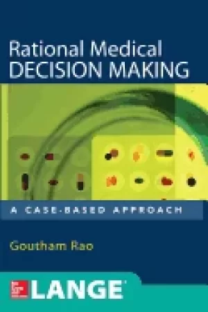 Image of rational medical decision making a case based approach