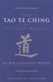 Image of Tao Te Ching by Laozi and Chad Hansen Hardback