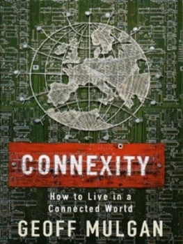 Image of Connexity by Geoff Mulgan Hardback