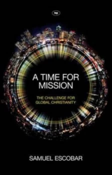 Image of Time for Mission by Samuel Escobar Paperback