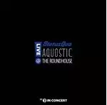 Image of Status Quo - Aquostic! Live At The Roundhouse (vinyl)