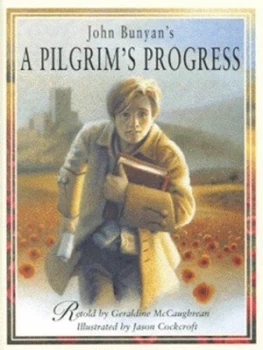 Image of John Bunyans a Pilgrims Progress by Geraldine Mccaughrean Hardback
