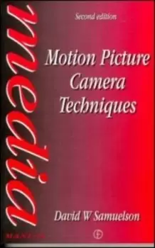 Image of Motion picture camera techniques by David W Samuelson