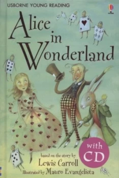 Image of Alice in Wonderland by Lesley Sims and Mauro Evangelista and Alison Kelly and Lewis Carroll Hardback