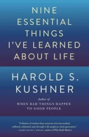 Image of Nine Essential Things Ive Learned About Life by Harold S. Kushner