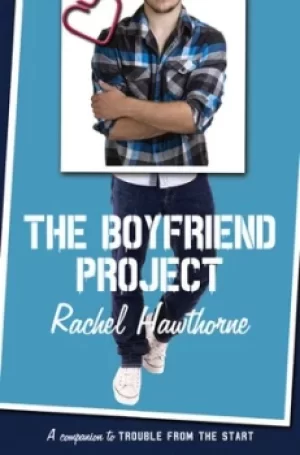Image of The boyfriend project by Rachel Hawthorne