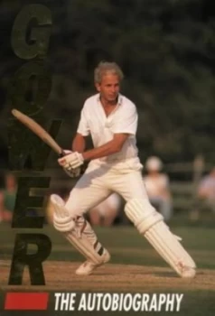 Image of Gower by David Gower and Martin Johnson Book