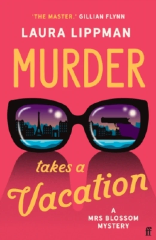 Image of Murder Takes a Vacation : A Stylist Unmissable Summer Thriller Paperback / softback