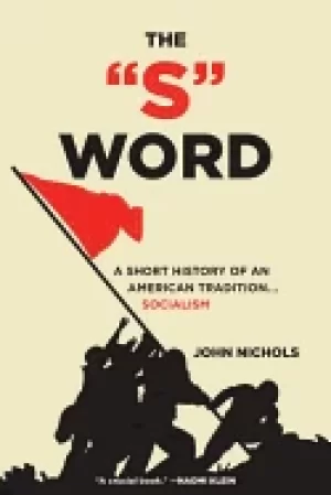 Image of s word a short history of an american tradition socialism