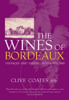 Image of The Wines of Bordeaux by Clive Coates Mw Hardback