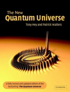 Image of The New Quantum Universe by Tony Hey Paperback