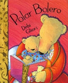 Image of Polar Bolero by Debi Gliori Book
