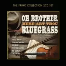 Image of Oh Brother - Here Art Thou Bluegrass