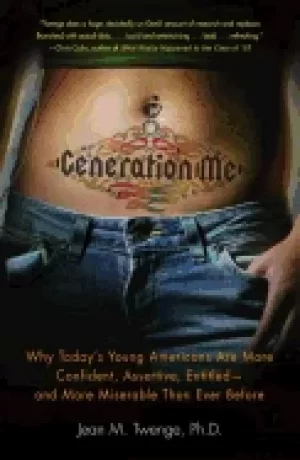 Image of generation me why todays young americans are more confident assertive entit