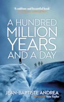 Image of Hundred Million Years and a Day