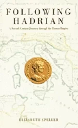 Image of following hadrian a second century journey through the roman empire