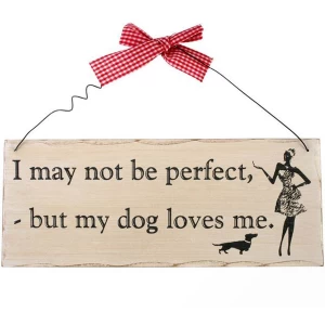 Image of I May Not Be Perfect Hanging Sign