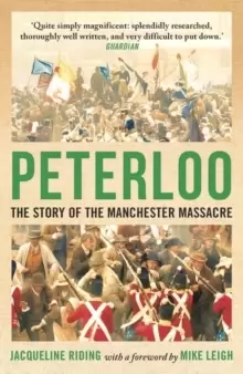 Image of Peterloo : The Story of the Manchester Massacre