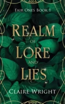 Image of Realm of Lore and Lies : Fair Ones Book 1