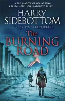 Image of The burning road - Harry Sidebottom - Hardback - Used
