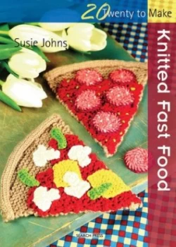 Image of Knitted Fast Food by Susie Johns Paperback