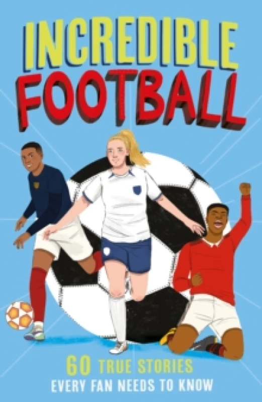 Image of Incredible Football Paperback / softback