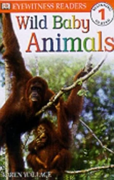 Image of Wild Baby Animals by Karen Wallace Paperback
