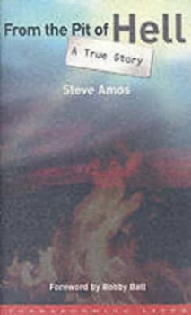 Image of From the Pit of Hell by Steve Amos Paperback