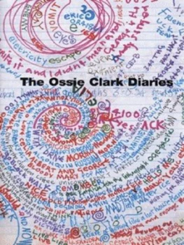 Image of The Ossie Clark Diaries by Ossie Clark and Henrietta Rous Hardback