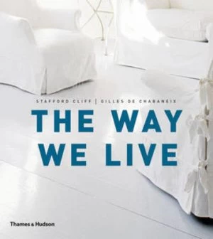 Image of The Way We Live by Stafford Cliff Paperback