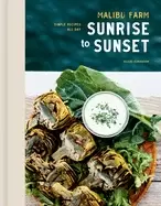 Image of malibu farm sunrise to sunset simple recipes all day a cookbook