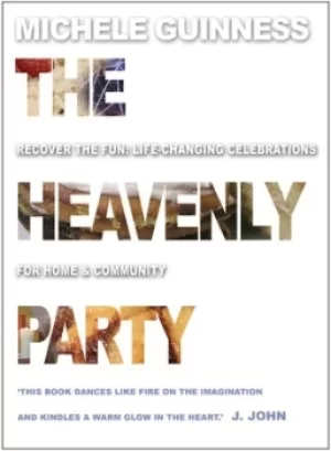 Image of The heavenly party by Michele Guinness