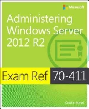 Image of exam ref 70 411 administering windows Server 2012 r2